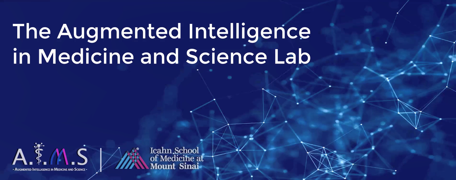 The AIMS Lab - The Augmented Intelligence in Medicine and Science